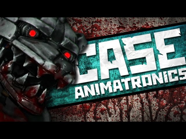 CASE: Animatronics