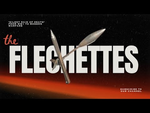 Flechettes: The "Silent Rain" of Death from WWI to Modern Warfare