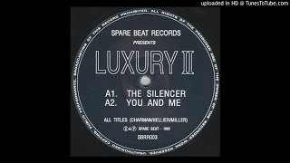 Luxury II - You and Me