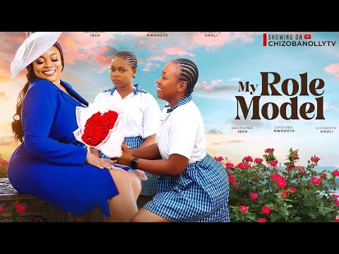 MY ROLE MODEL (NEW HIT)  GEORGINA IBEH/ CHIZOBA NWOKOYE 2024 NOLLYWOOD HIT MOVIE