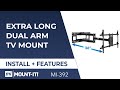 Extra Long Dual Arm TV Mount | Install + Features (MI-392)