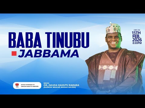 Dauda Kahutu Rarara (BABA TINUBU JABBAMA) Official Audio 2025