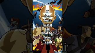 Vì sao Team Avatar lại Thất Bại trước Tagah #avataraang #thelastairbender #thelegendofaang #cartoon