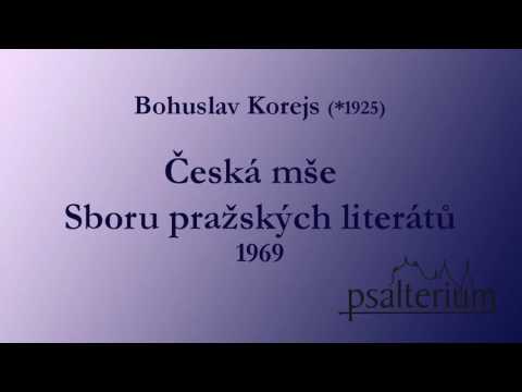 Bohuslav Korejs - Česká mše Sboru pražských literátů (1969)