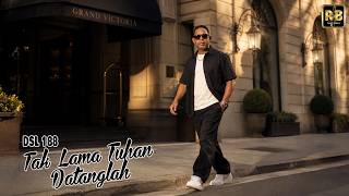 Download lagu TAK LAMA TUHAN DATANGLAH : DSL 188 (COVER) RnB SOUL mp3