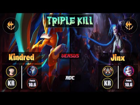 Viper KINDRED (ADC) [Conqueror] VS JINX - Challenger KR Patch 10.6 Triple Kill