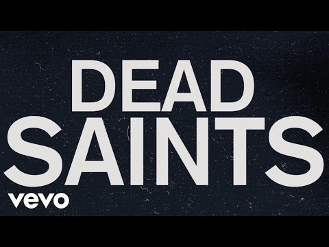 Fall City Fall - Dead Saints (Lyric Video)