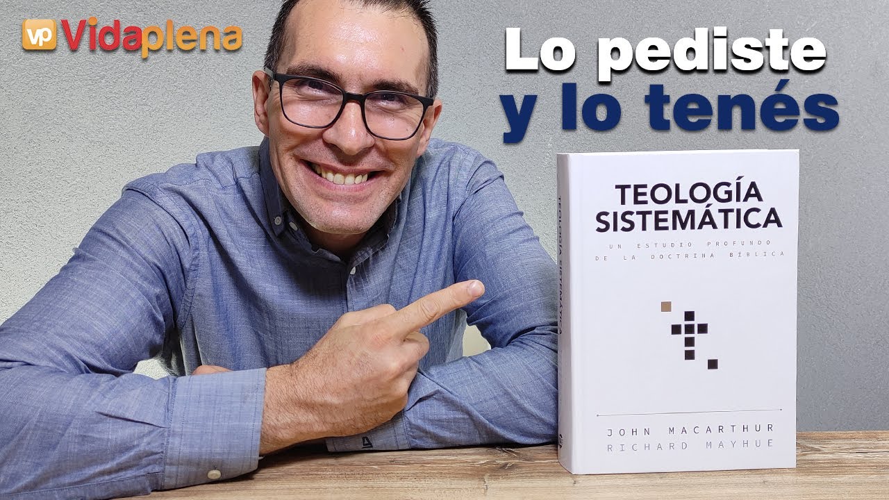 Libro de TEOLOGÍA SISTEMÁTICA de John Macarthur | Reseña Completa en FORMA y CONTENIDO