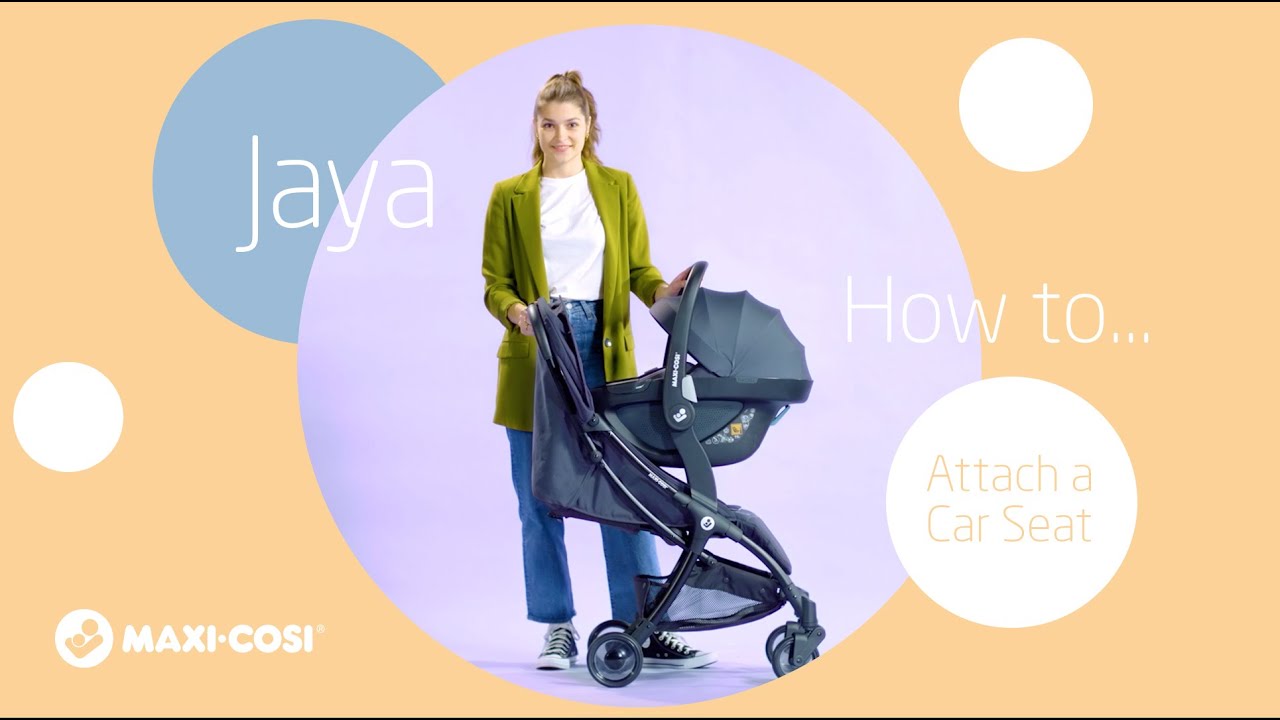 How to attach a car seat on Jaya