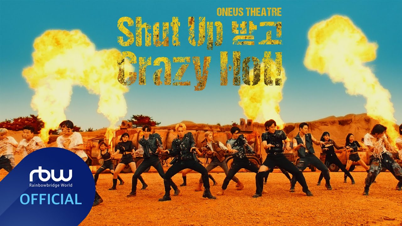 ONEUS THEATRE — Shut Up 받고 Crazy Hot!