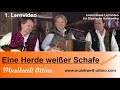 Eine Herde weißer Schafe - 1.Lernvideo - Musikwelt - Christian Ottino & Heli Auer  (c) 2022