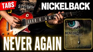 Nickelback Never Again - Full Guitar Tutorial with Tabs