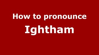 How to pronounce Ightham