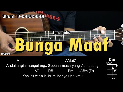 Bunga Maaf - The Lantis | Tutorial Chord Gitar Mudah dan Lirik