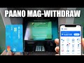 How To Withdraw GCash Balance From ATM Using GCash MasterCard 2025