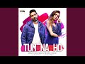 Tum Na Ho