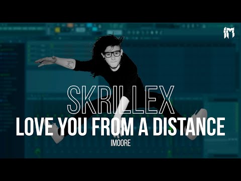 Skrillex & Swae Lee - Love You From A Distance(IMoore Remake)