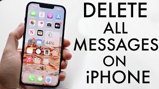 How To Delete All iMessages At Once! (2022)