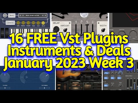 16 Best New FREE VST Plugins, Vst Instruments, Sample Packs & Plugin Deals - JANUARY 2023 Week 3