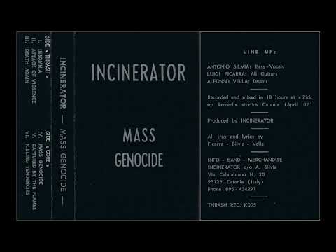 Incinerator  – Mass Genocide - DEMO TAPE 1987 - REMASTERED 2023