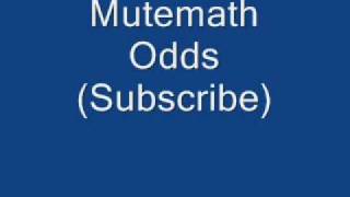 Mutemath - Odds