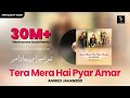 Tera Mera Hai Pyar Amar (from "Ishq Murshid")