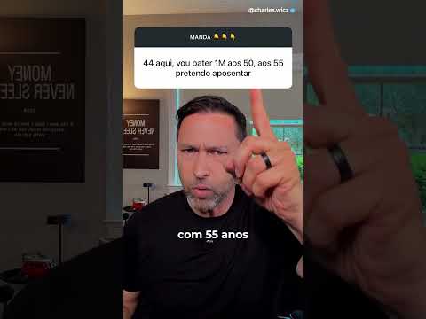 R$ 1 MILHÃO AOS 50 | DÁ PARA SE APOSENTAR AOS 55?