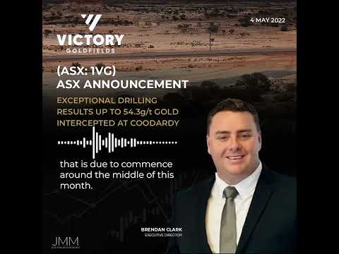 Victory Goldfields (ASX:1VG) -  Exceptional Drilling Results - 4 May 2022