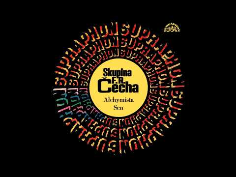 Skupina F.R. Čecha - Alchymista/Sen [Single]