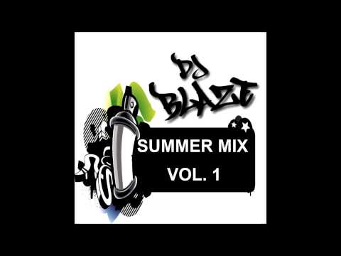 Dj Blaze - R&B/Hip Hop Summer Mix ''Vol. 1''