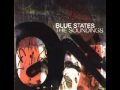 Blue States - The Last Blast