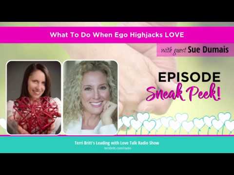 EP 85: Terri Britt's Leading with Love featuring guest Sue Dumais