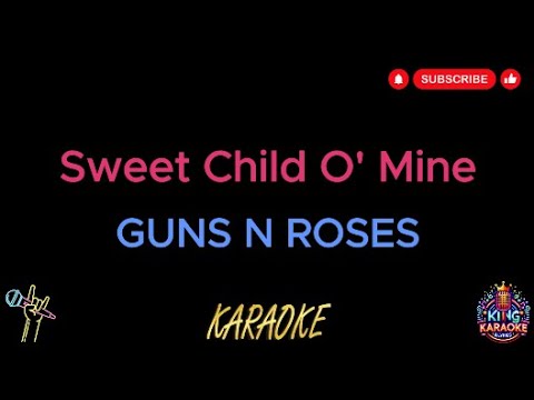 Guns N Roses - Sweet Child O Mine (Official Karaoke Version with Backing Vocals & Lyrics)