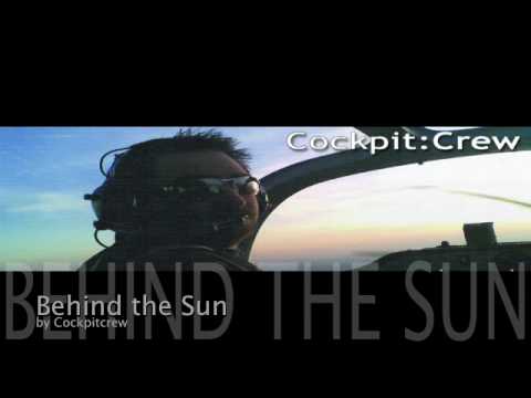 Cockpitcrew - Behind the Sun