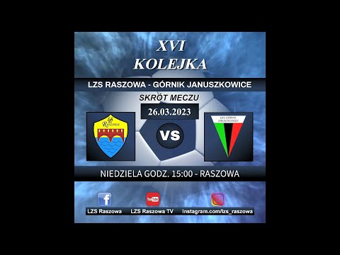 LZS Raszowa - LKS Górnik Januszkowice - 2:3 (1:2) - kulisy i skrót meczu - 26.03.2023 - A-KLASA