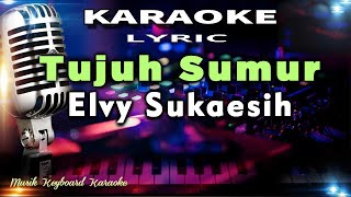 Download lagu Tujuh Sumur Karaoke Tanpa Vokal mp3 Download lagu Tujuh Sumur Karaoke Tanpa Vokal mp3