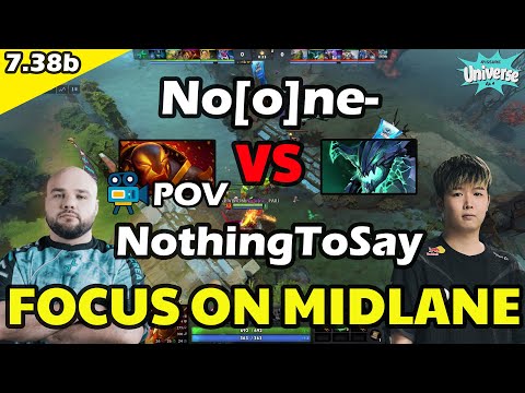 No[o]ne- Ember Spirit VS NothingToSay Outworld Destroyer | Focus on Midlane | 7.38b