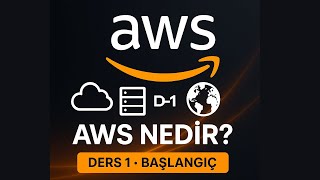 AWS Başlangıç Rehberi | Cloud (Bulut) Nedir? Amazon Web Services Eğiti