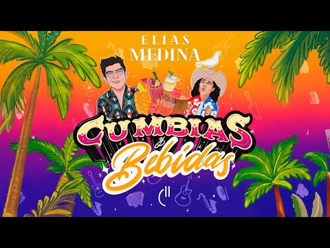 CUMBIAS Y BEBIDAS - Elías Medina & Kevyn Contreras | Video Oficial (Álbum Completo)