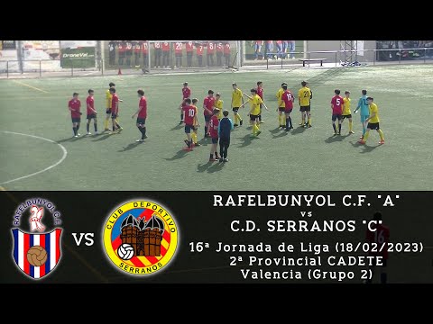 Jornada 16 - Liga CADETE 22/23 - Rafelbunyol C.F. "A" - C.D. Serranos "C" - 18/02/2023