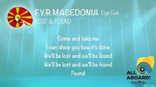Eye Cue - Lost &amp; Found (F.Y.R Macedonia) [KARAOKE VERSION]