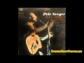 Full LP/Album - Pete Seeger - The Bitter & The Sweet (Vinyl)