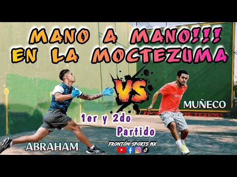 ABRAHAM MOCTEZUMA VS DAVID PICHARDO "Muñeco" *Moctezuma Fronton* 1st and 2nd match #sport #fronton