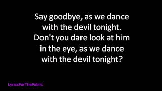 Breaking Benjamin - Dance With The Devil Lyrics
