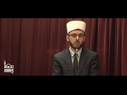 Hutbe : Duaja është ilaç ... - Hoxhë Rashit Zylfiu