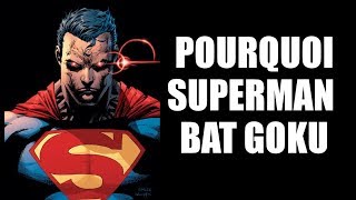 POURQUOI SUPERMAN BAT GOKU - MENU MANGA H.S