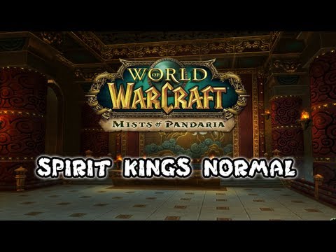Mists of Pandaria Beta - The Spirit Kings 10 Man Normal - FATBOSS