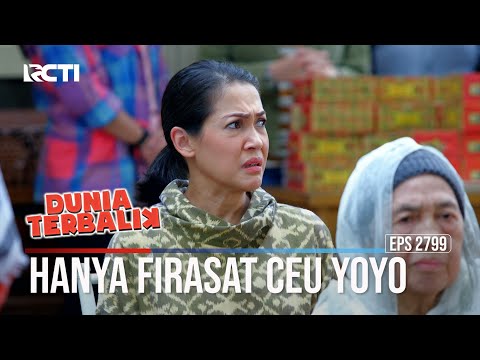 Hanya Firasat Ceu Yoyo - Dunia Terbalik