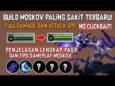 BUILD MOSKOV TERSAKIT 2022 | BUILD MOSKOV PALING SAKIT DAMAGE 5000 TOP 1 GLOBAL TERBARU 2022