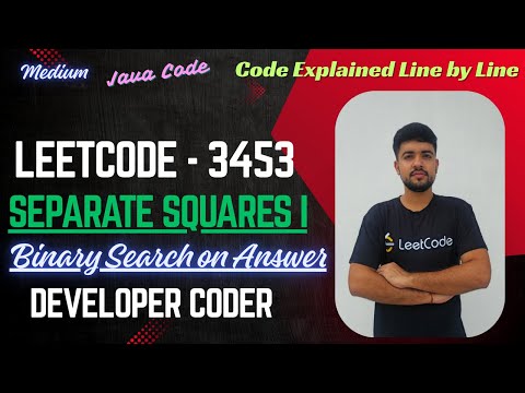 Separate Squares I Leetcode 3453 Binary Search On Answer Java Code Developer Code